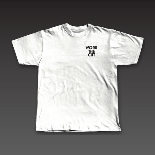 Haymaker Tee in white, Work the Cut stacked on the left chest