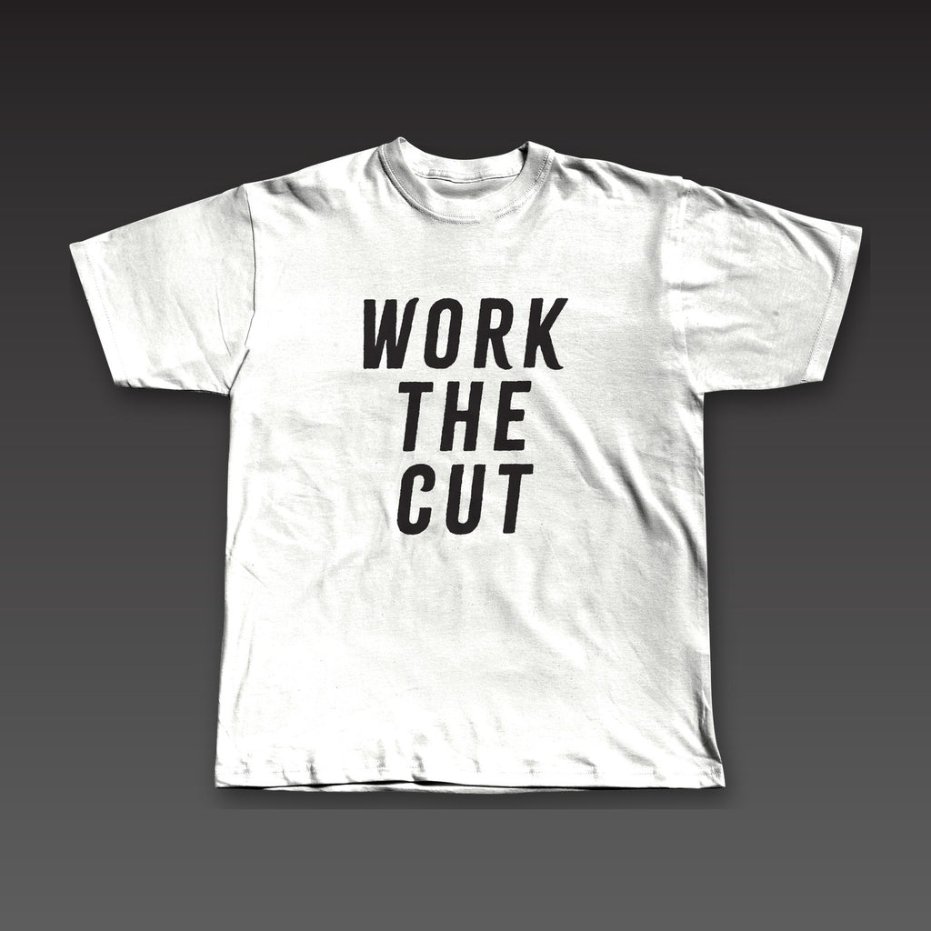 Headliner Tee in white, Work the Cut stacked down the whole front